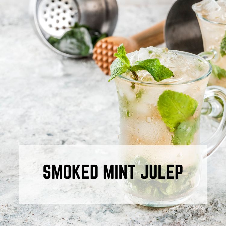 Smoked Mint Julep